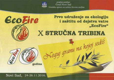 X Tribina „Neguj granu na kojoj sediš“ - EcoFire, Novi Sad